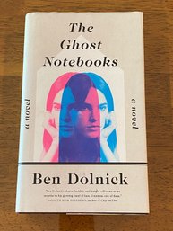 The Ghost Notebooks By Ben Dolnick SIGNED First Edition
