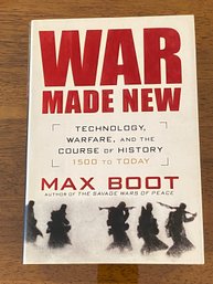 War Made New By Max Boot SIGNED & Inscribed First Edition