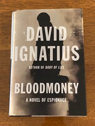 Bloodmoney By David Ignatius SIGNED First Edition