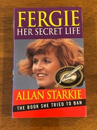 Fergie Her Secret Life By Allan Starkie SIGNED First Edition