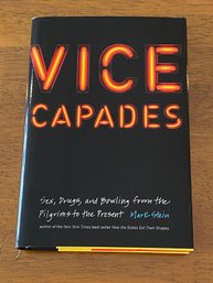 Vice Capades By Mark Stein Signed & Inscribed