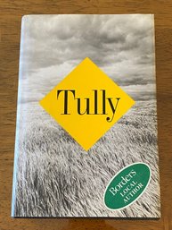 Tully By Paullina Simons SIGNED & Inscribed First Edition