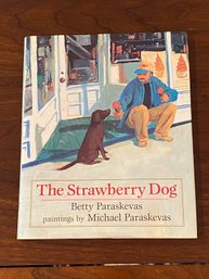 The Strawberry Dog By Betty Pataskevas Paintings By Michael Paraskevas SIGNED & Inscribed First Edition