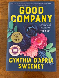 Good Company By Cynthia D'Aprix Sweeney Signed First Edition