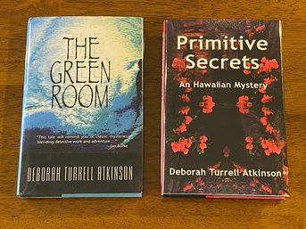 The Green Room & Primitive Secrets By Deborah Turrell Atkinson SIGNED First Editions