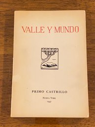 Valle Y Mundo By Primo Castrillo SIGNED & Inscribed First Edition In Spanish