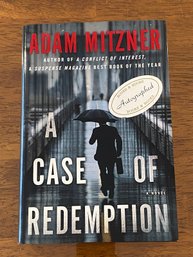 A Case Of Redemption By Adam Mitzner SIGNED First Edition