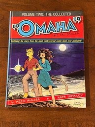 THE COLLECTED OMAHA THE CAT DANCER By Reed Waller & Kate Worley SIGNED Limited Number Edition