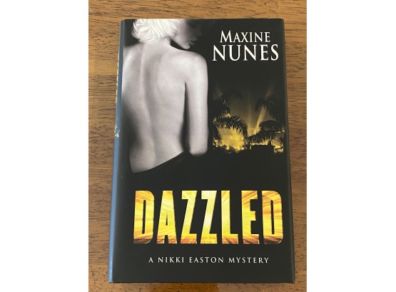 Dazzled By Maxine Nunes Signed First Edition