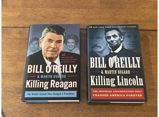 Killing Reagan & Killing Lincoln By Bill O'Reilly Signed