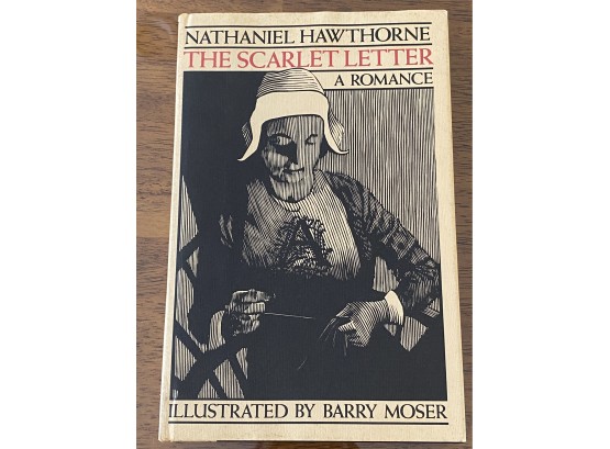 The Scarlet Letter By Nathaniel Hawthorne Illustrated By Barry Moser