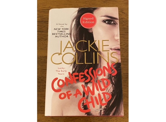 Confessions Of A Wild Child By Jackie Collins Signed First Edition