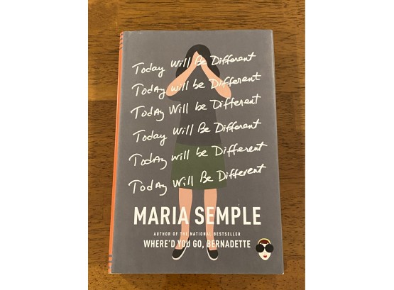 Today Will Be Different By Maria Semple Signed First Edition