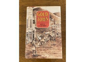 Gold Town By Rita Cleary Signed