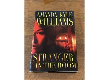 Stranger In The Room By Amanda Kyle Williams Signed First Edition