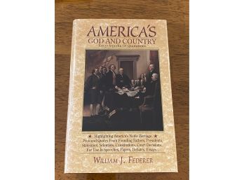America's God And Country By William J. Federer Signed & Inscribed