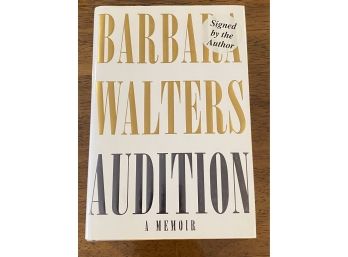 Audition By Barbara Walters Signed First Edition