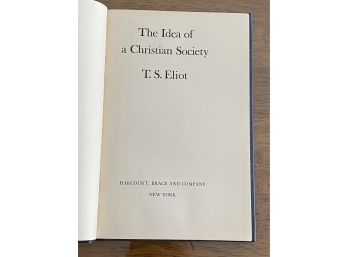 The Idea Of A Christian Society By T. S. Eliot
