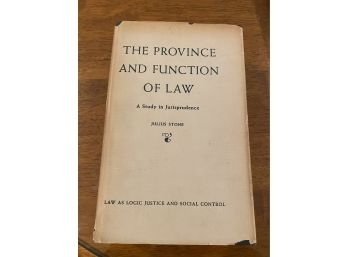 The Providence And Function Of Law A Study In Jurisprudence By Julius Stone