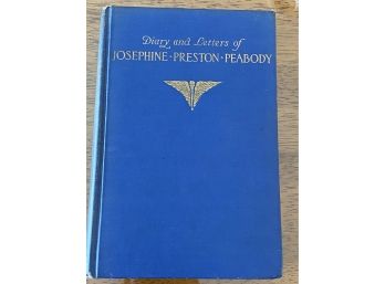 Diary And Letters Of Josephine Preston Peabody 1925