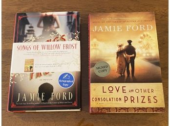 Songs Of Willow Frost & Love And Other Consolation Prizes By Jamie Ford Signed First Editions