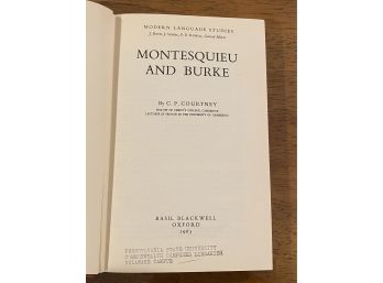 Montesquieu And Burke By C. P. Courtney 1963