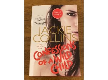Confessions Of A Wild Child By Jackie Collins Signed First Edition