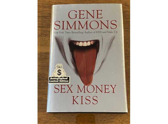 Sex Money Kiss By Gene Simmons Autographed Limited Edition First Edition