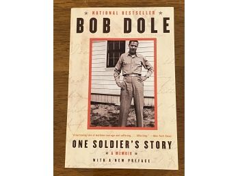 One Soldier's Story A Memoir By Bob Dole Signed