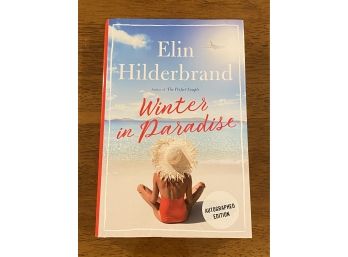 Winter In Paradise By Elin Hilderbrand Signed First Edition First Printing
