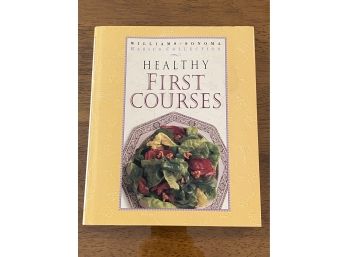 William Sonoma Healthy First Courses