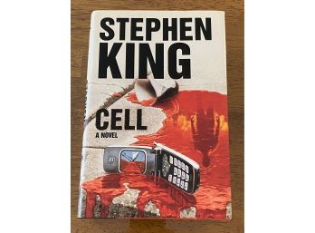 Cell By Stephen King First Edition First Printing