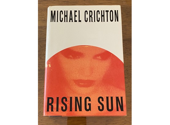 Rising Sun By Michael Crichton First Edition First Printing