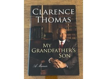My Grandfather's Son By Clarence Thomas First Edition First Printing