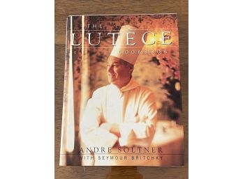 The Lutece Cookbook By Andre Soltner First Edition First Printing