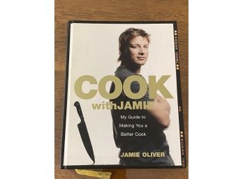Cook With Jamie By Jamie Oliver First Edition First Printing