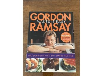 Gordon Ramsay Makes It Easy First Edition First Printing With Free DVD