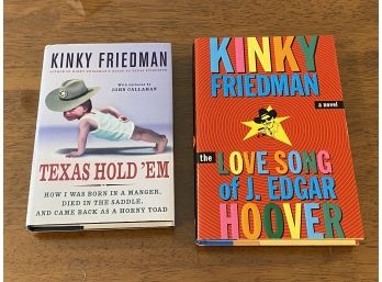 Texas Hold'em & The Love Song Of J. Edgar Hoover By Kinky Friedman First Editions First Printings