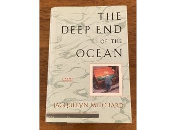The Deep End Of The Ocean By Jacquelyn Mitchard Signed & Inscribed