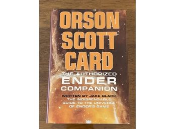 Orson Scott Card The Authorized Ender Companion By Jake Black First Edition First Printing