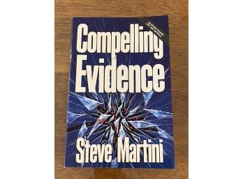 Compelling Evidence By Steve Martini Advance Reading Copy First Edition
