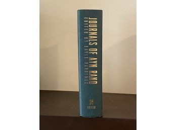 Journals Of Ayn Rand Edited By David Harriman First Edition First Printing