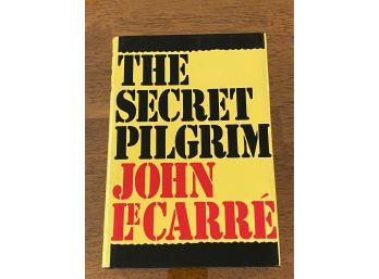 The Secret Pilgrim By John Le Carre First Edition First Printing