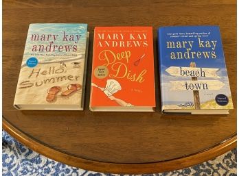 Mary Kay Andrews Signed First Editions Hello Summer, Deep Dish, Beach Town
