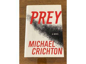 Prey By Michael Crichton First Edition First Printing