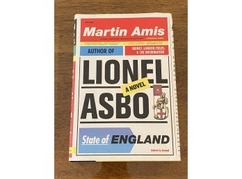 Lionel Asbo State Of England By Martin Amis First Edition First Printing