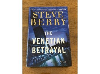 The Venetian Betrayal By Steve Berry First Edition First Printing