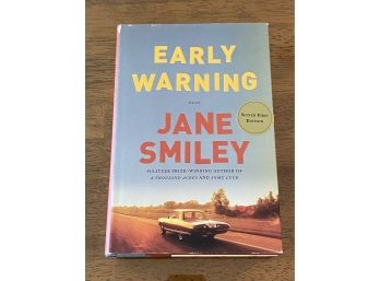 Early Warning By Jane Smiley Signed First Edition First Printing