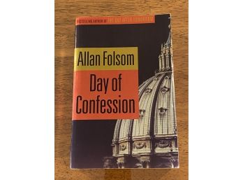 Day Of Confession By Allan Folsom Uncorrected Proof First Edition