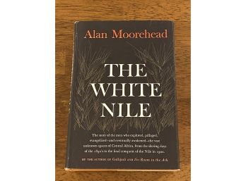 The White Nile By Alan Moorehead BCE
